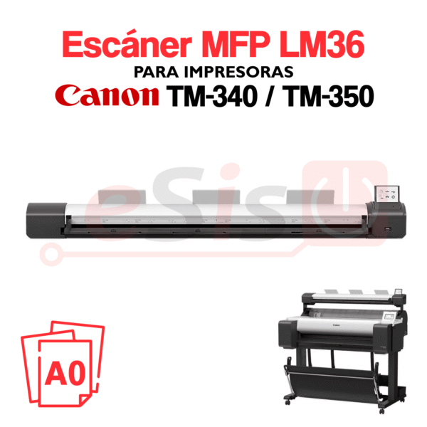Escáner MFP LM36 (A0) para Canon MFP LM36 / TM-340 / TM-350 / TM-355