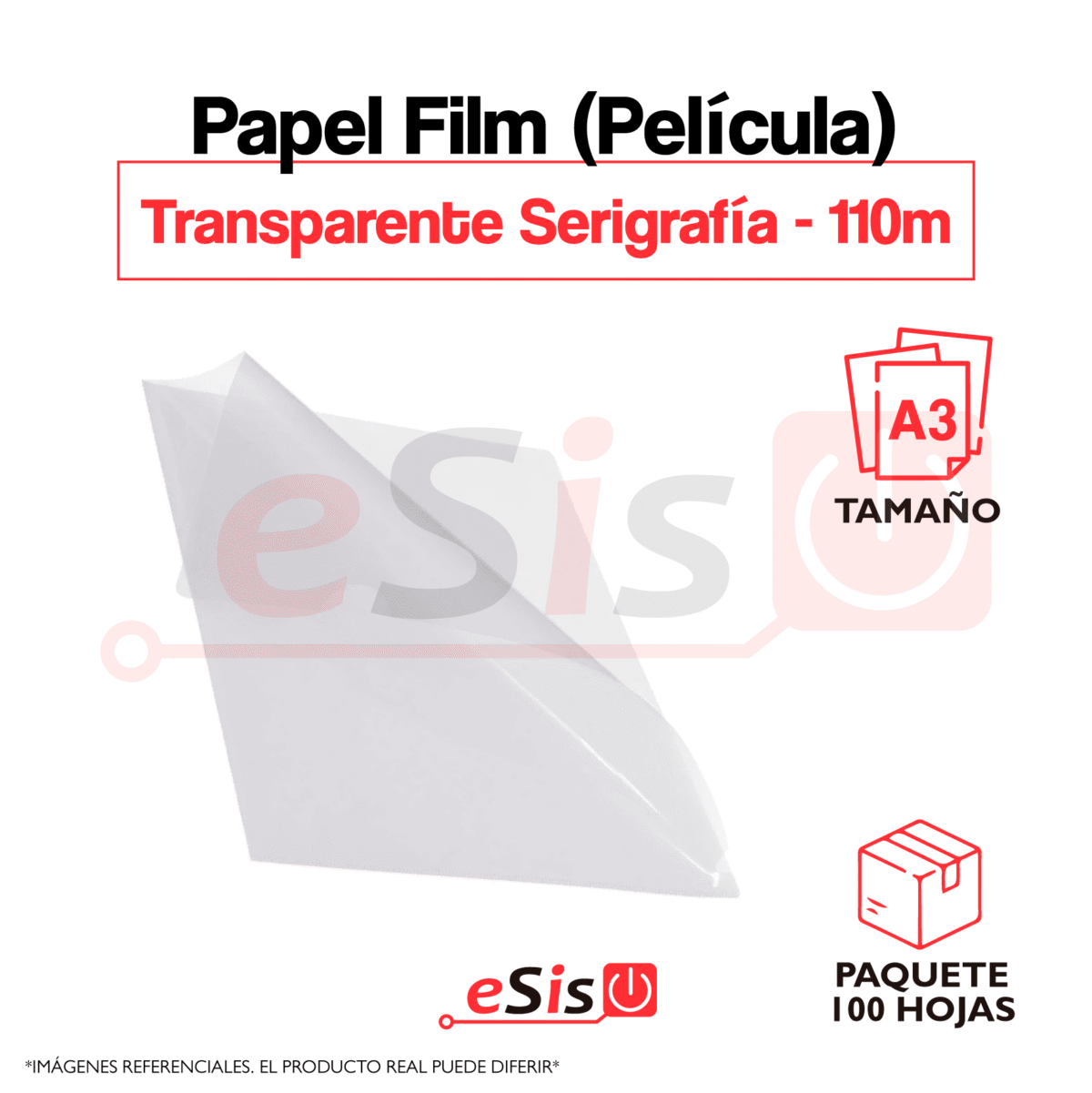 Papel Film (Película) - Inkjet Transparente (Serigrafía) - Tamaño A3 - 100 hojas por paquete - 110m - Imagen 1